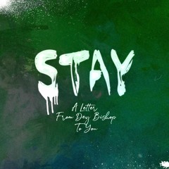 STAY