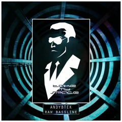 Andybtek - Raw Bassline