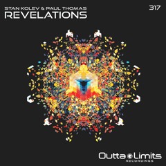 Stan Kolev & Paul Thomas - Revelations (Original Mix) Exclusive Preview