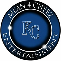 Mean4Cheez$ All Gas No Brakes