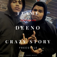 Crazy Story 2.0 Freestyle ft Deeno