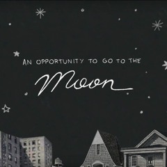 An Opportunity To Go To The Moon by Reese Lansangan
