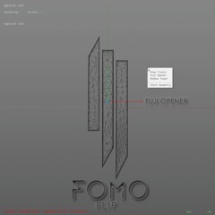 Skrillex - Fuji Opener (FOMO Flip)