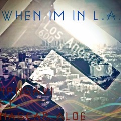 4rnsavi - WHEN IM IN LA Ft. Nascar Aloe (Prod. Legion)