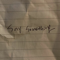 Say Something (short cover.)