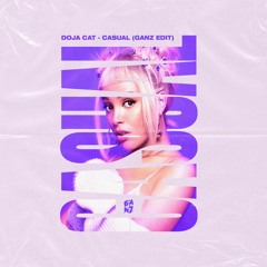 Doja Cat - Casual (GANZ Remix)