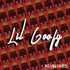 Lil Goofy