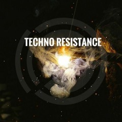 Techno Resistance