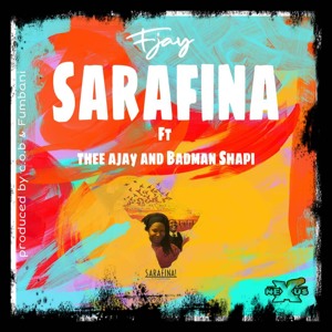 Sarafina ft Thee Ajay & Baman Shapi