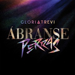 Gloria Trevi - Ábranse Perras [ Charles Barreto Tribal Room 2019 ]