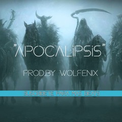 Wolfenix - Apocalipsis (Instrumental Beat )