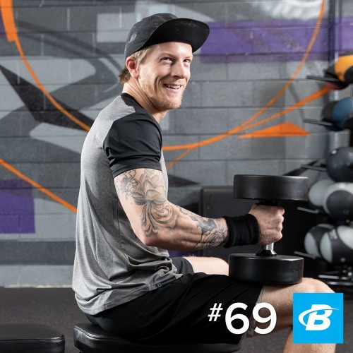 Stream Episode 69 Logan Aldridge The Fittest OneArmed Man on Earth
