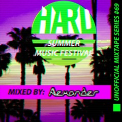 Alexander - Road to Hard Summer