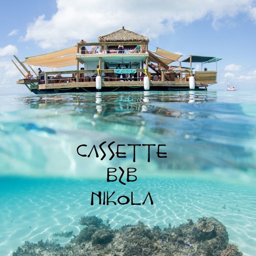 Cassette + Nikola @ cloud 9 Fiji