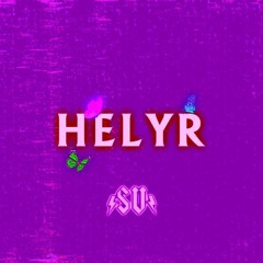 SV - Helyr 🦋(Screwed Remix)