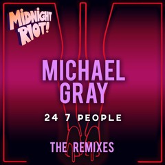 24 7 People (Ladies On Mars Remix) (Snippet)