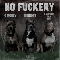No Fuckery-RMG (Prod.KeiNote)