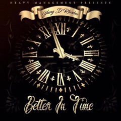 D Rhodes - Better In Time