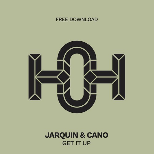 HLS015 - Jarquin & Cano - Get It Up ( Original Mix )