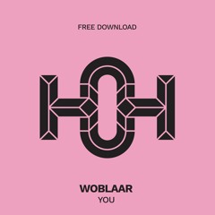 HLS024 - WoblaaR - You (Original Mix)