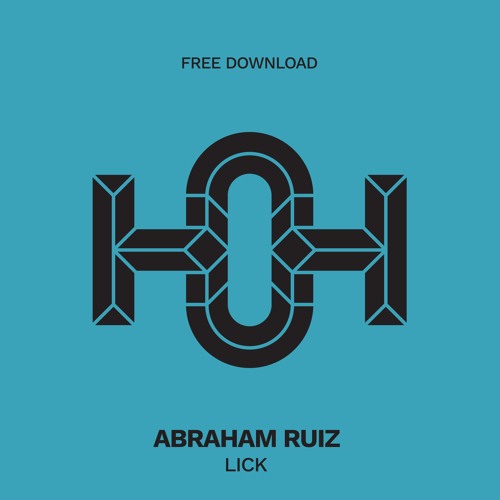 HLS026 Abraham Ruiz - Lick (Original Mix)