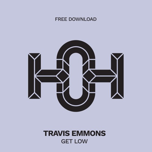 HLS037 Travis Emmons - Get Low (Original Mix)