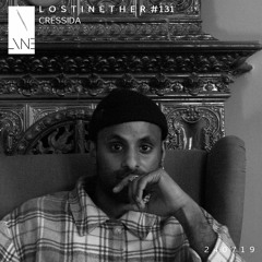 Lost In Ether | Podcast #131 | Cressida