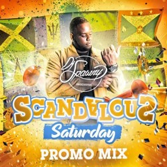 DJ SPAWNY - Scandalous Saturday 2019 SOCA PROMO MIX