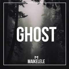 Maikelele - Ghost (Original Mix)