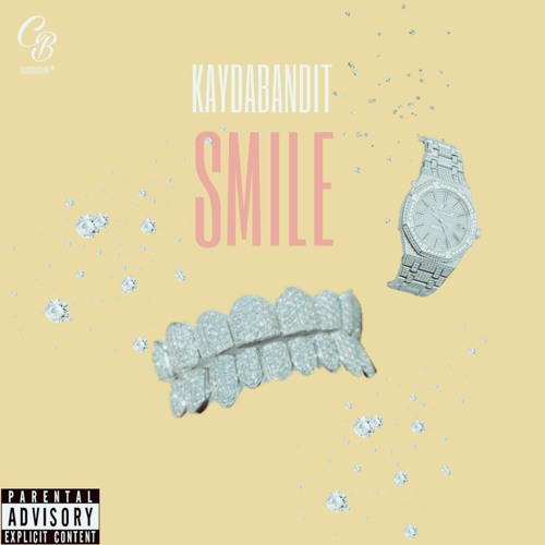 SMILE by KAYDABANDIT. Prod Eem triplin (OFF NEW STAR🌟)