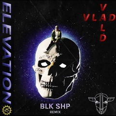 Vladimir Cauchemar & Vald - Elévation (BLK SHP Remix)