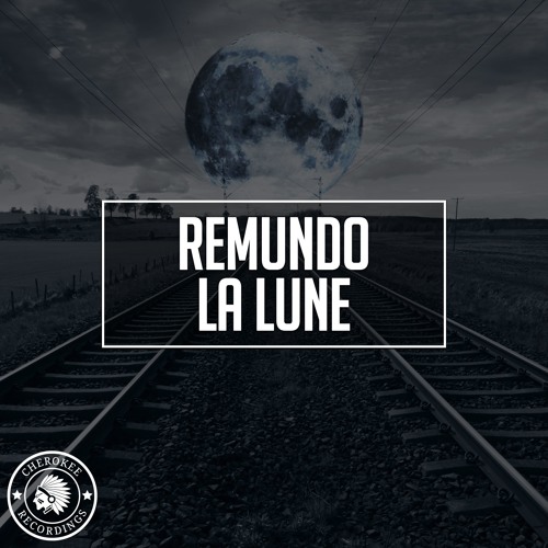 Remundo - La Lune (Original Mix)