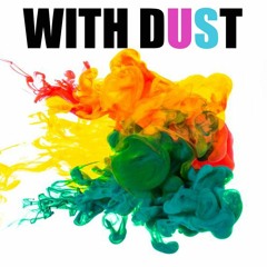 Bastian Van Shield-With Dust (Dirty Inc. Remix) *FREE DOWNLOAD*