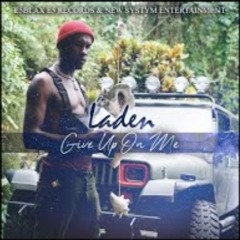 laden_[give up on me]