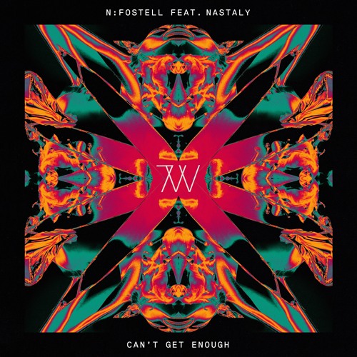 N: Fostell Feat. Nastaly - Can't Get Enough