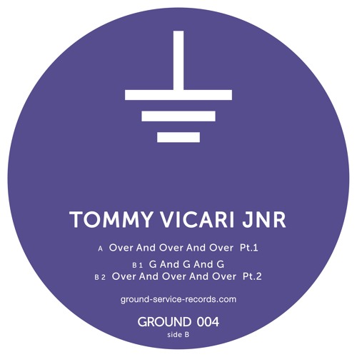 TOMMY VICARI JNR - OVER AND OVER AND OVER  PT. 2 - Snippet (GROUND 004)
