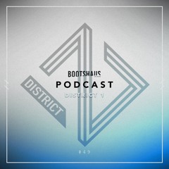 #49 Bootshaus Exclusive Podcast by District 1