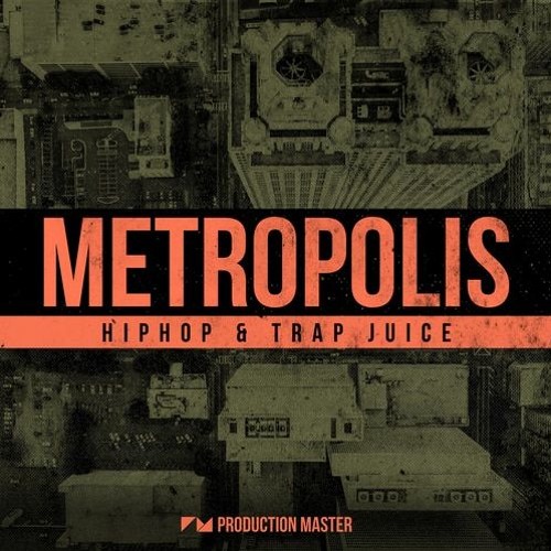 Production Master Metropolis Hiphop and Trap Juice WAV-DECiBEL