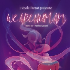 We Are Human - Birth & Youth