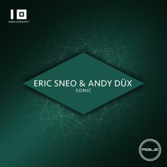 PREMIERE: Eric Sneo & Andy Düx  - Back and Away (Original Mix)