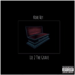 Lie 2 The Grave