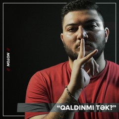 Noton - "Qaldınmı tək?"