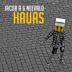 Jacob A & Neevald  - Hauas (Deeprule Sunrise Edit)