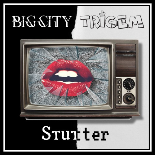 Trigem & Big City - Stutter [PREMIERE]