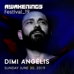 Dimi Angélis @ Awakenings Festival 2019 (30-06-2019)