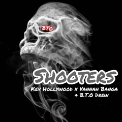 Shooters Ft. Vannah Banga & B.T.O Drew (Official Audio)