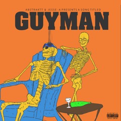 Guyman (Abstraktt & Jesse Alordiah)