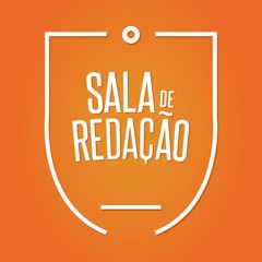 Sala De Redação - 23/07/2019