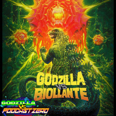 E15 - Godzilla vs Biollante - Lindsay Carrozza