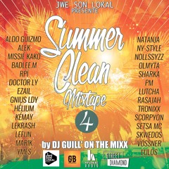 ''SUMMER CLEAN MIXTAPE VOL°4'' by DJ GUILL' ON THE MIXX